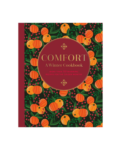 Book - Comfort: A Winter Cookbook