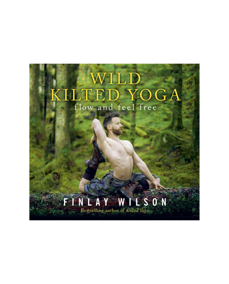 Book - Wild Kilted Yoga (Flow and Feel Free)