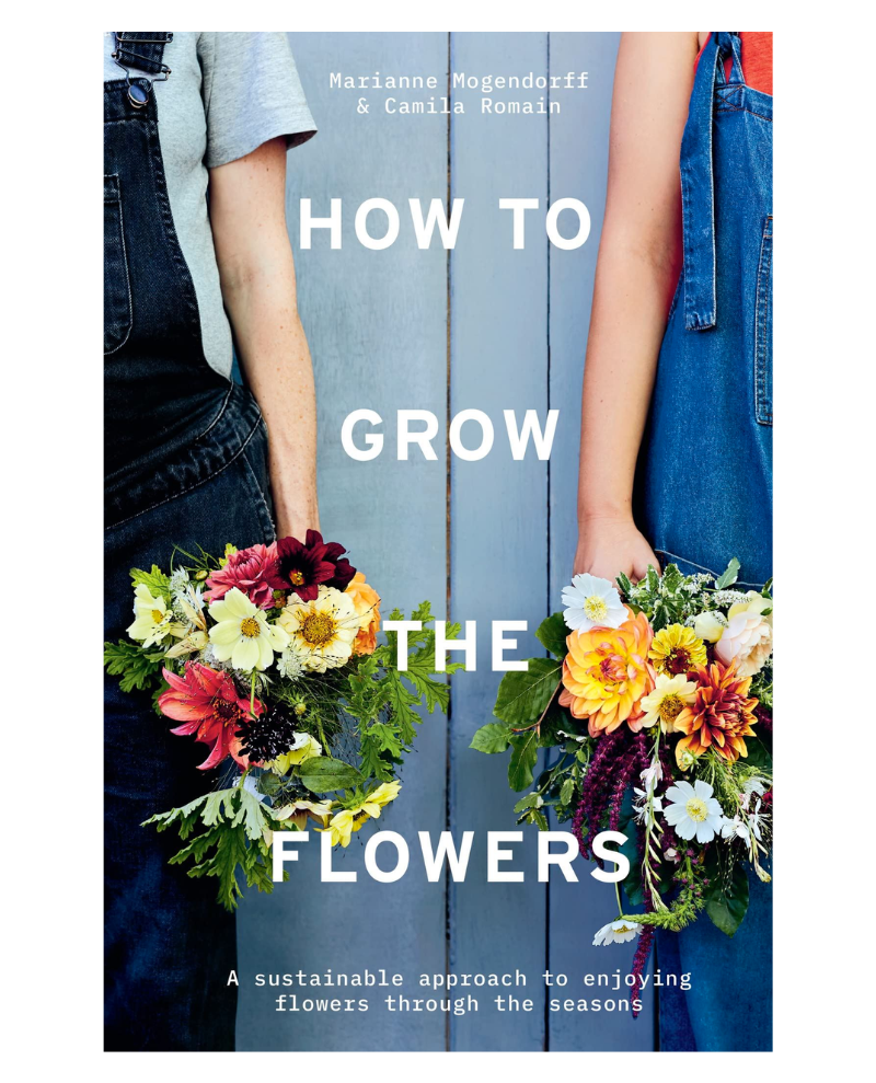 Book -  How To Grow The Flowers
