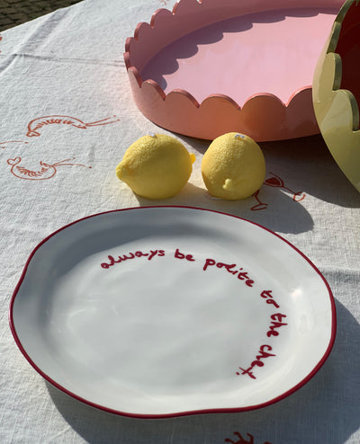MÆGEN Always Be Polite To The Chef Statement Plate